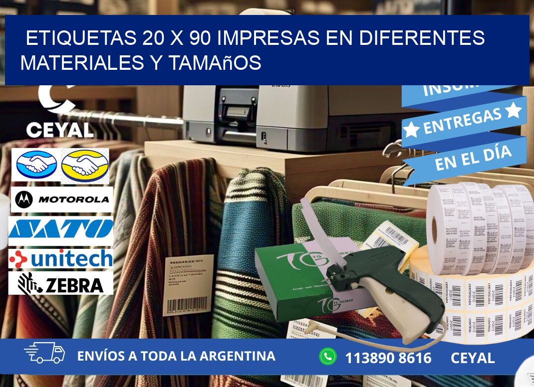 Etiquetas 20 x 90 Impresas en Diferentes Materiales y Tamaños