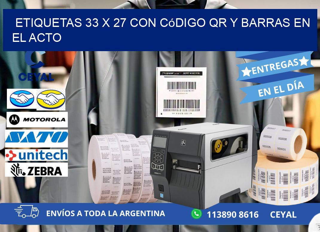 Etiquetas 33 x 27 con Código QR y Barras en el Acto