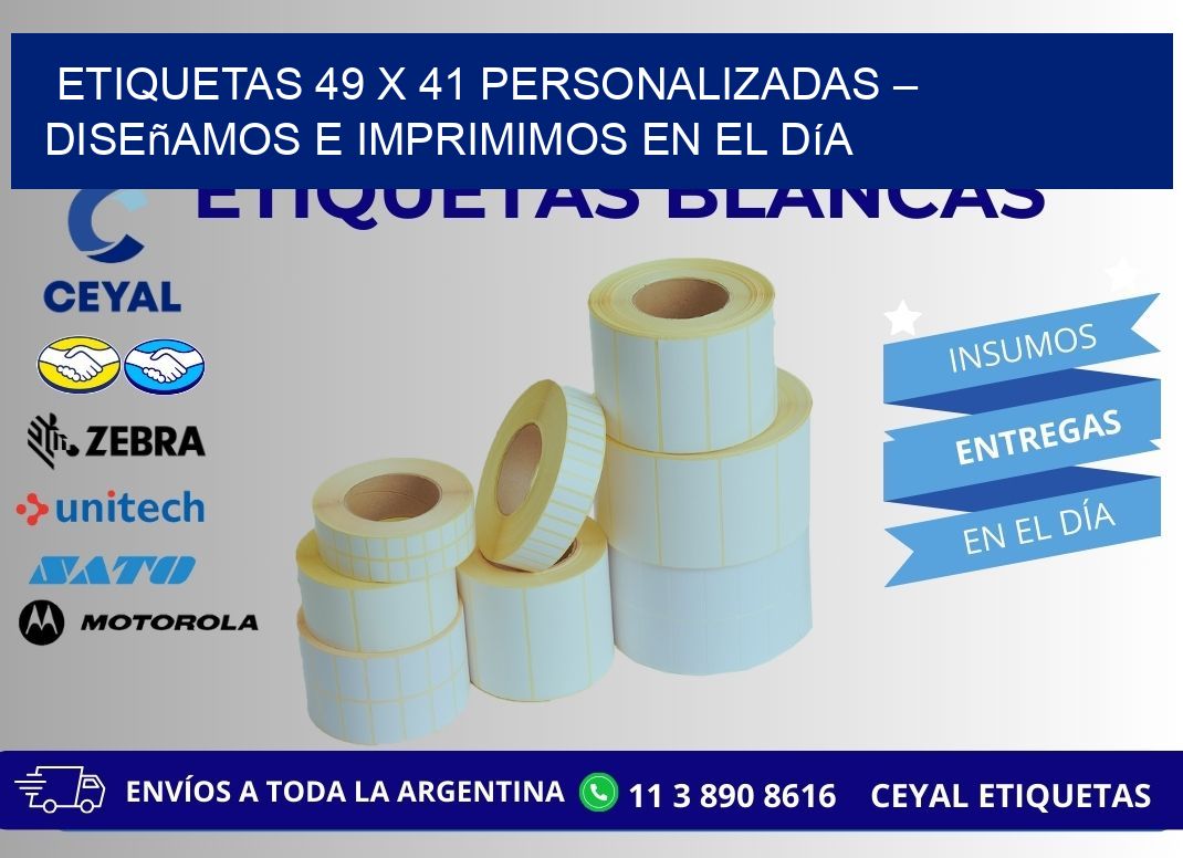 Etiquetas 49 x 41 Personalizadas – Diseñamos e Imprimimos en el Día