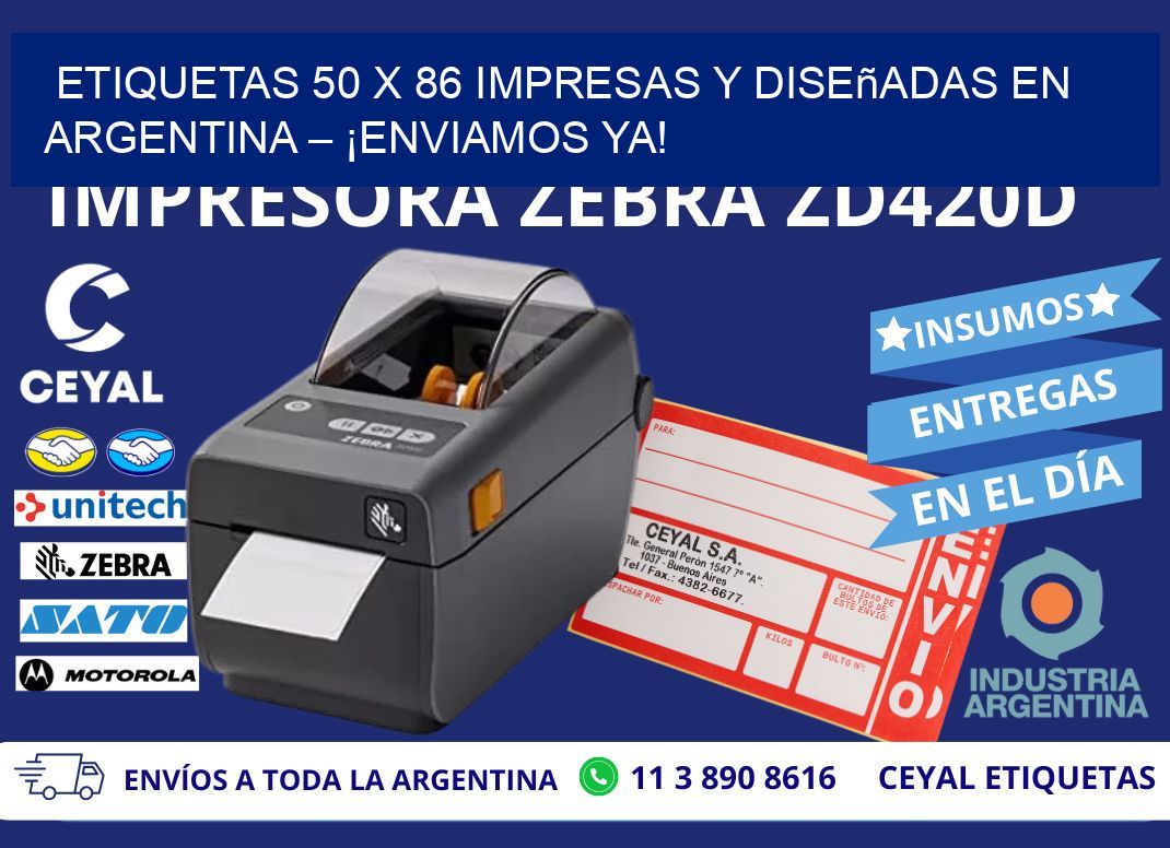 Etiquetas 50 x 86 Impresas y Diseñadas en Argentina – ¡Enviamos Ya!