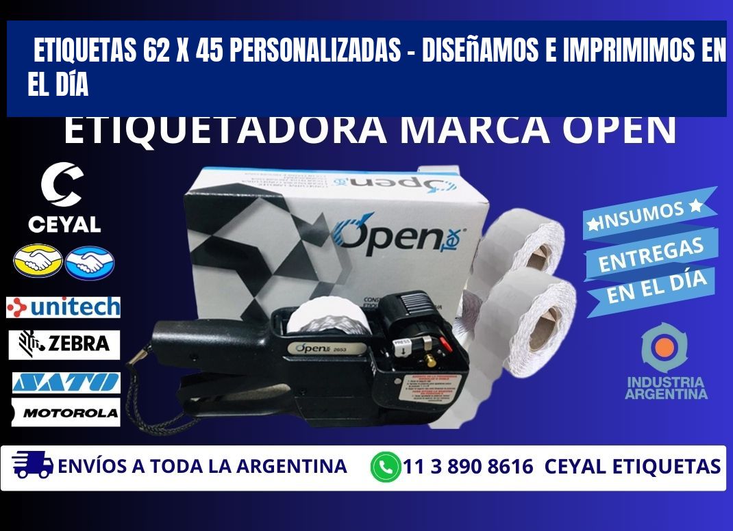 Etiquetas 62 x 45 Personalizadas – Diseñamos e Imprimimos en el Día