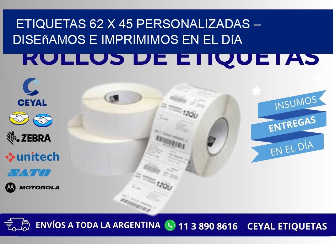 Etiquetas 62 x 45 Personalizadas – Diseñamos e Imprimimos en el Día