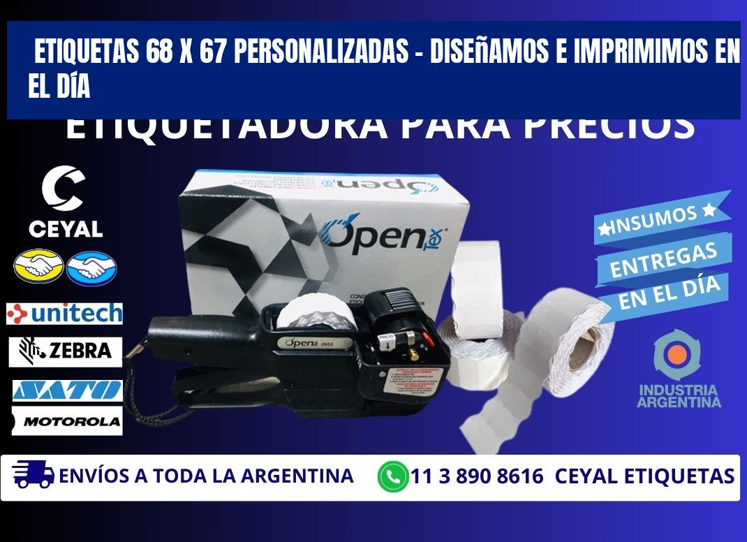 Etiquetas 68 x 67 Personalizadas – Diseñamos e Imprimimos en el Día
