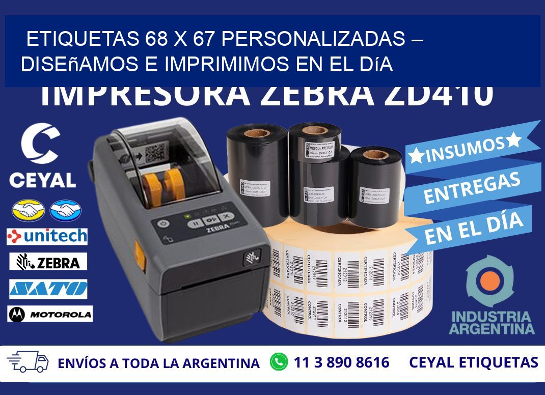 Etiquetas 68 x 67 Personalizadas – Diseñamos e Imprimimos en el Día