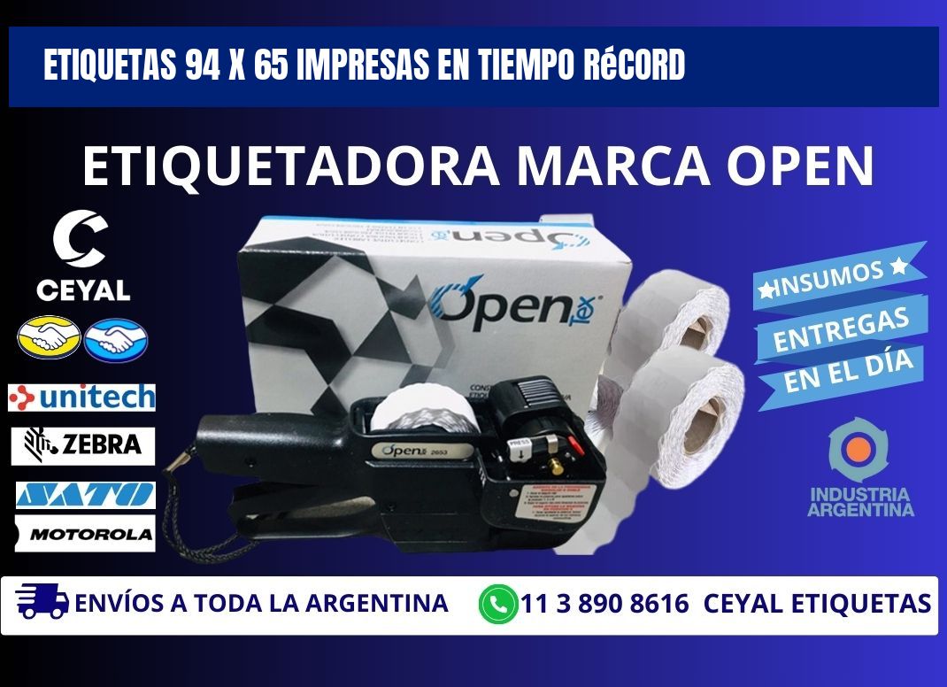 Etiquetas 94 x 65 Impresas en Tiempo Récord