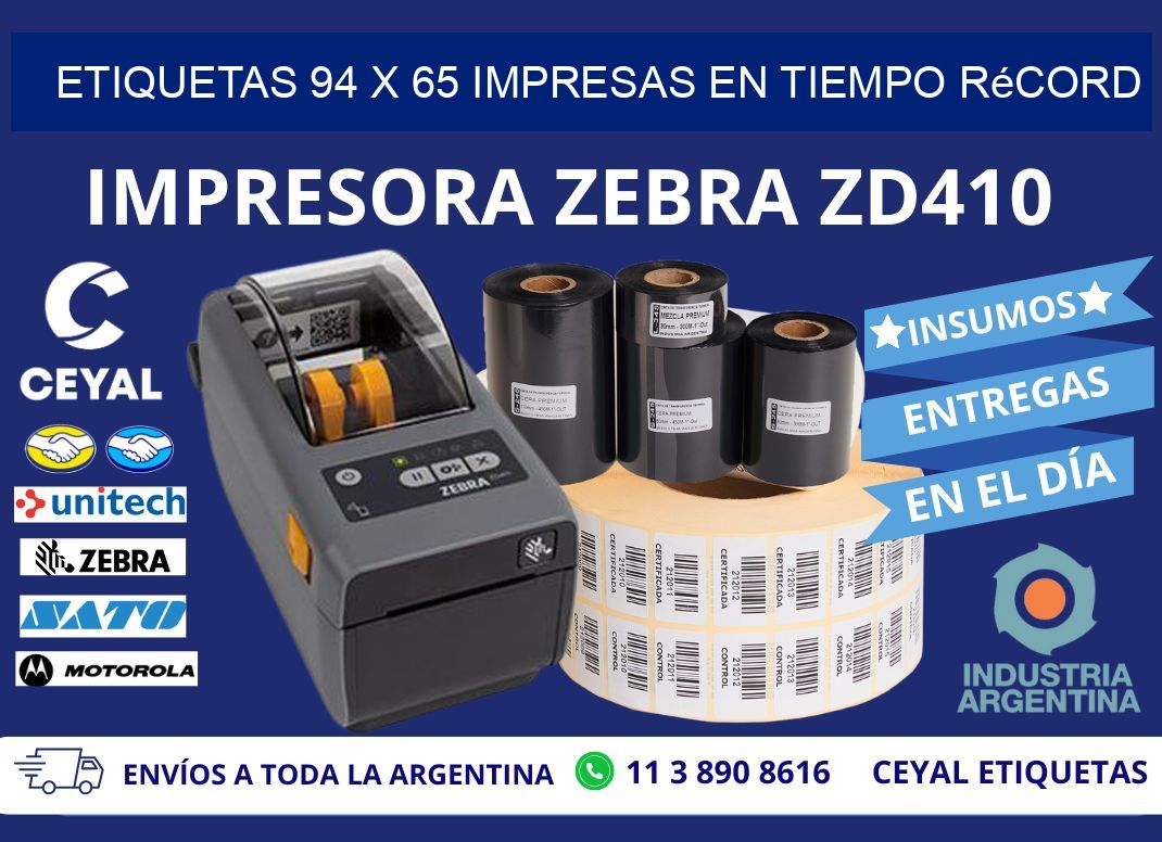 Etiquetas 94 x 65 Impresas en Tiempo Récord