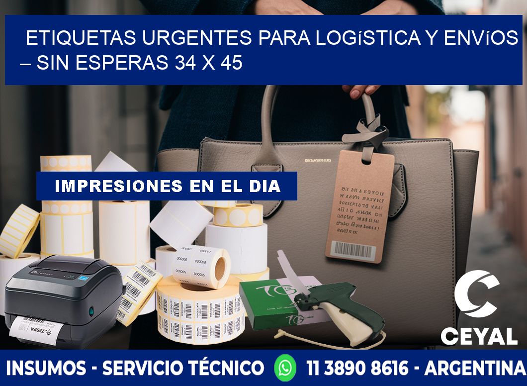 Etiquetas Urgentes para Logística y Envíos – Sin Esperas 34 x 45