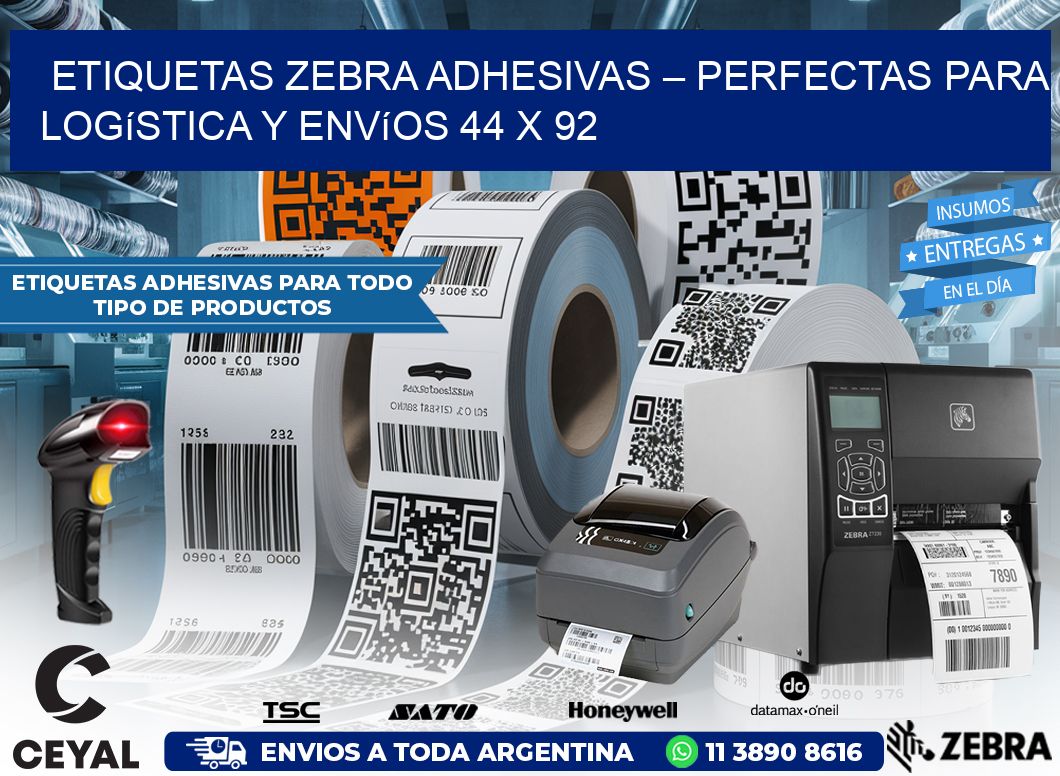 Etiquetas Zebra Adhesivas – Perfectas para Logística y Envíos 44 x 92