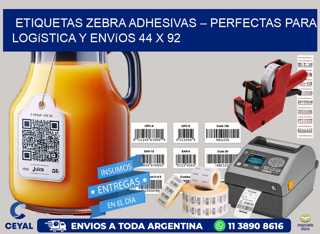 Etiquetas Zebra Adhesivas – Perfectas para Logística y Envíos 44 x 92