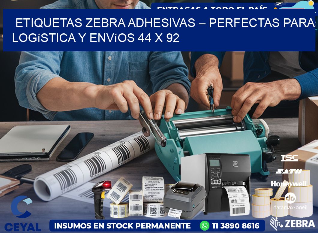 Etiquetas Zebra Adhesivas – Perfectas para Logística y Envíos 44 x 92