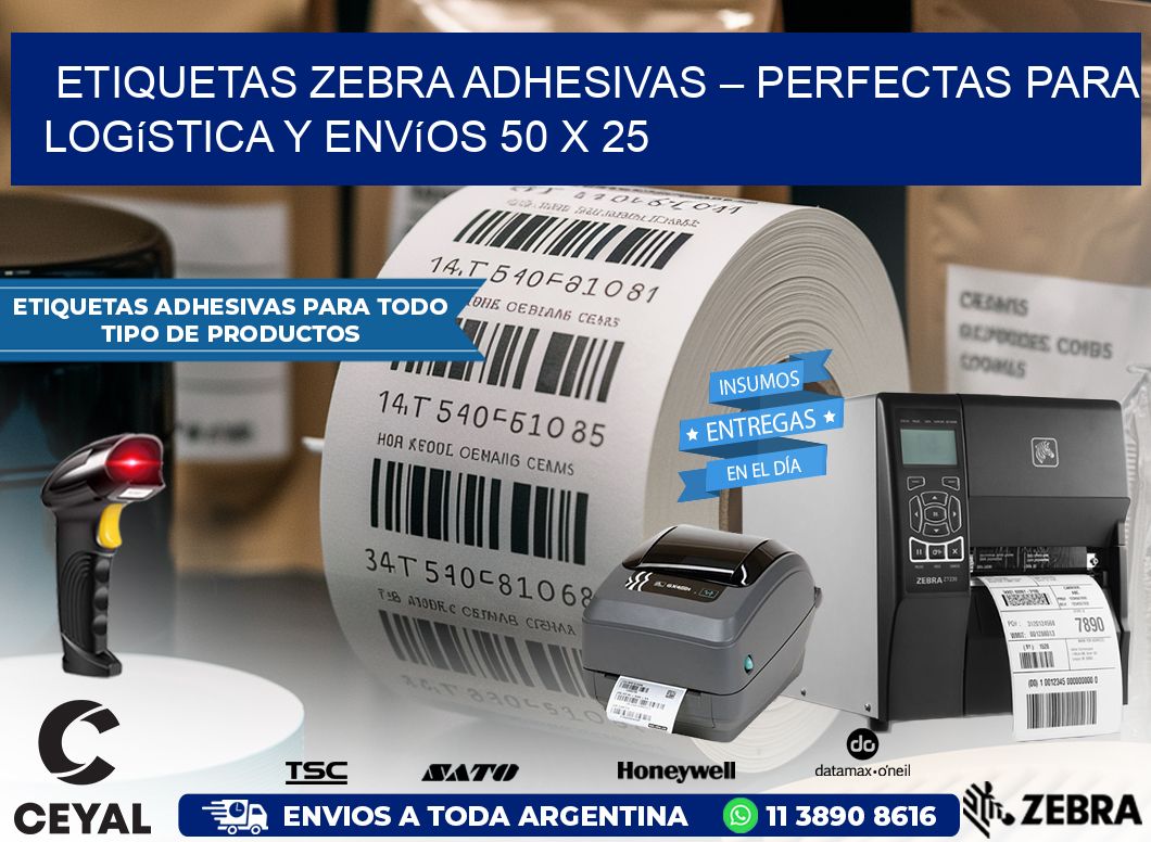 Etiquetas Zebra Adhesivas – Perfectas para Logística y Envíos 50 x 25