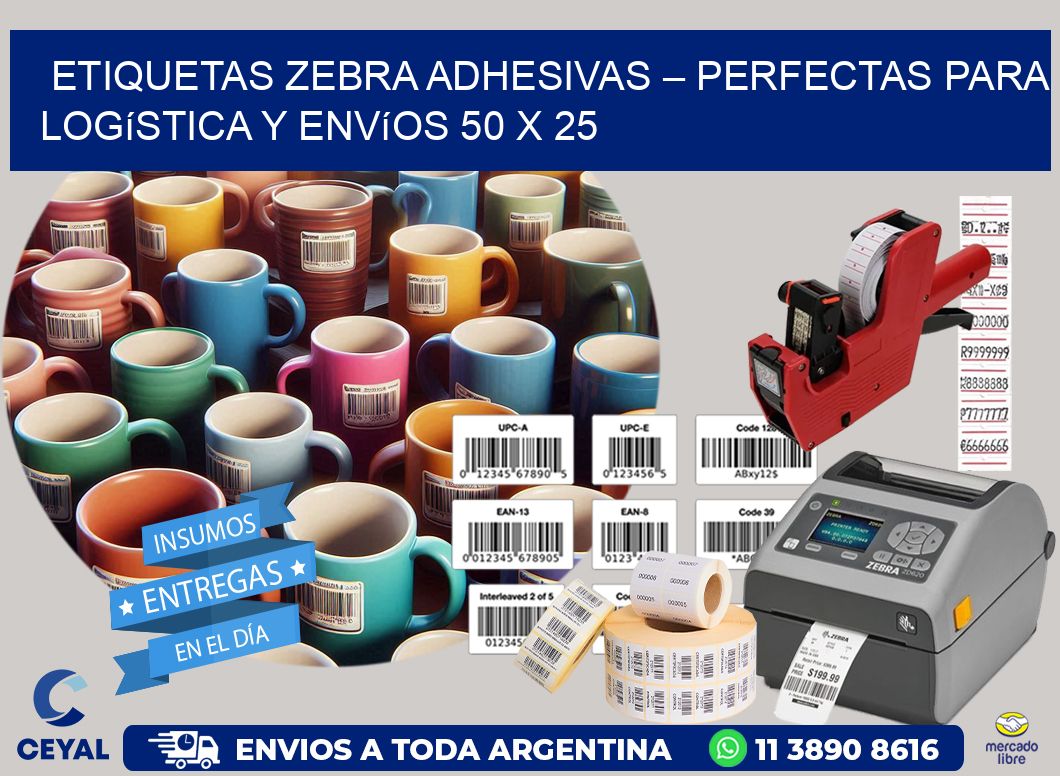 Etiquetas Zebra Adhesivas – Perfectas para Logística y Envíos 50 x 25