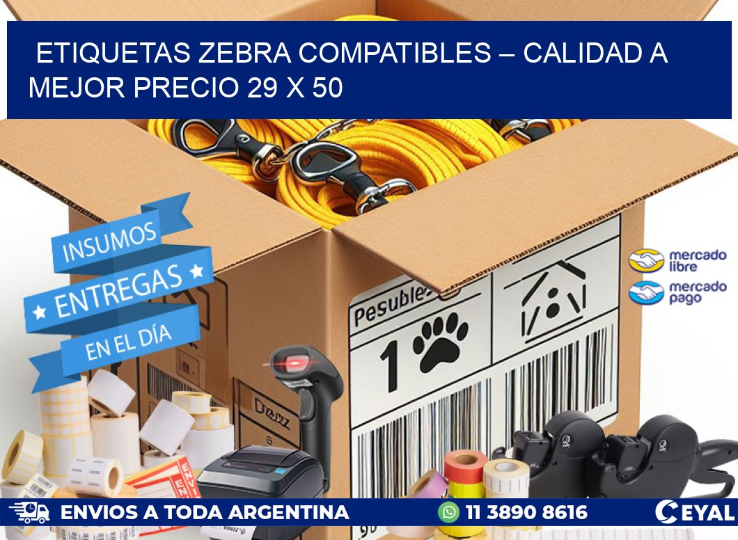 Etiquetas Zebra Compatibles – Calidad a Mejor Precio 29 x 50