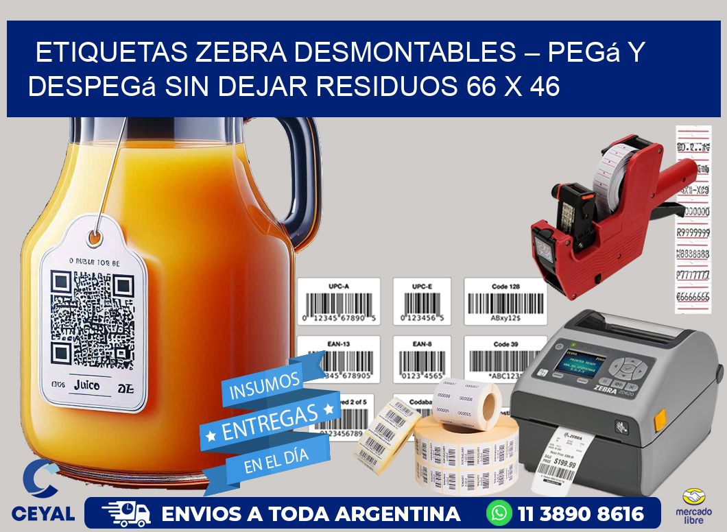 Etiquetas Zebra Desmontables – Pegá y Despegá Sin Dejar Residuos 66 x 46