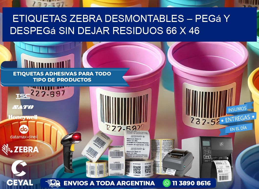 Etiquetas Zebra Desmontables – Pegá y Despegá Sin Dejar Residuos 66 x 46