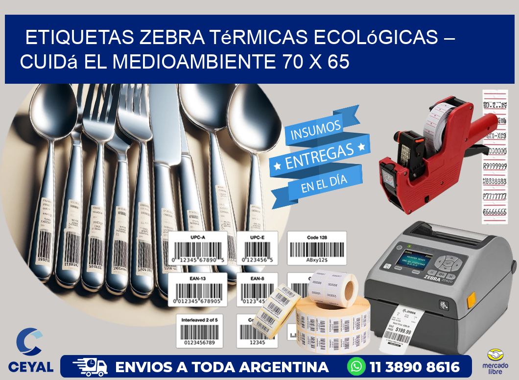 Etiquetas Zebra Térmicas Ecológicas – Cuidá el Medioambiente 70 x 65