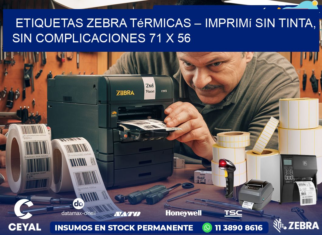 Etiquetas Zebra Térmicas – Imprimí sin Tinta, Sin Complicaciones 71 x 56