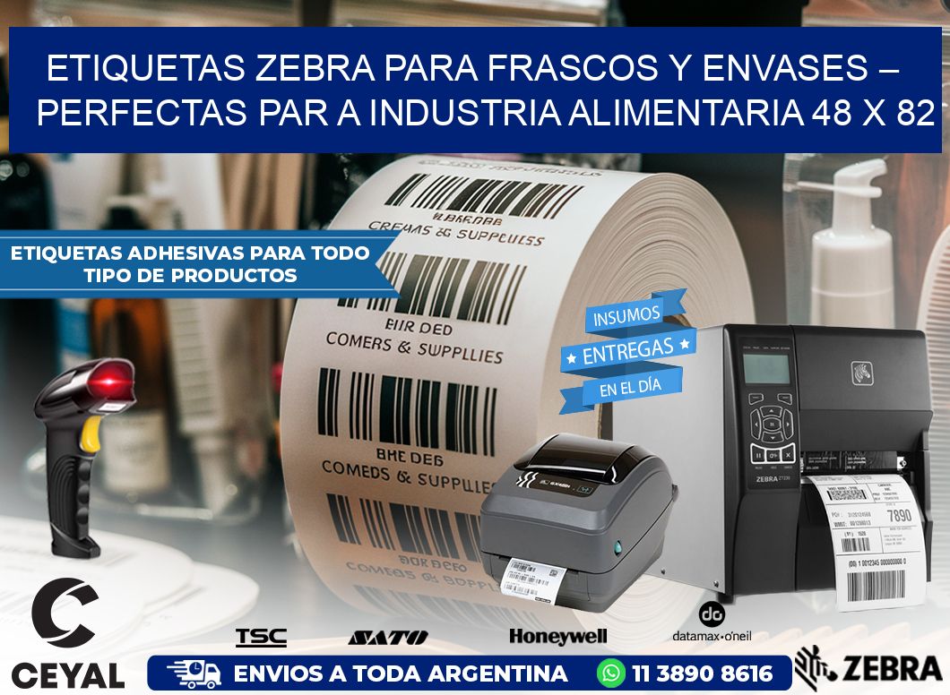 Etiquetas Zebra para Frascos y Envases – Perfectas par a Industria Alimentaria 48 x 82