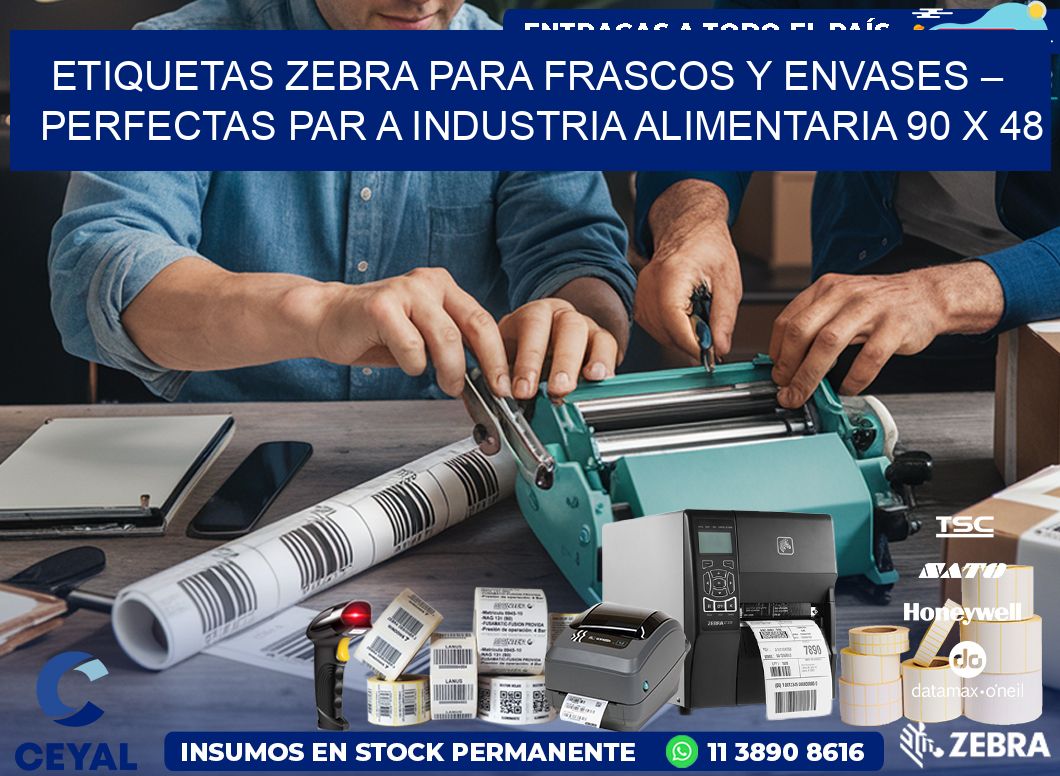 Etiquetas Zebra para Frascos y Envases – Perfectas par a Industria Alimentaria 90 x 48