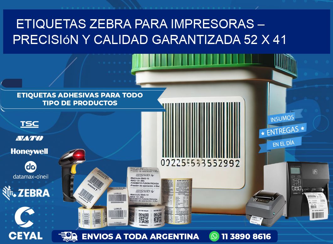 Etiquetas Zebra para Impresoras – Precisión y Calidad Garantizada 52 x 41