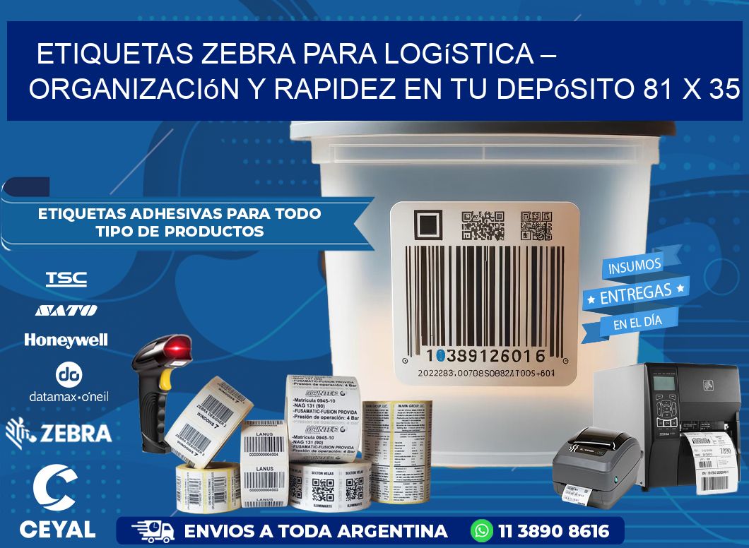 Etiquetas Zebra para Logística – Organización y Rapidez en tu Depósito 81 x 35
