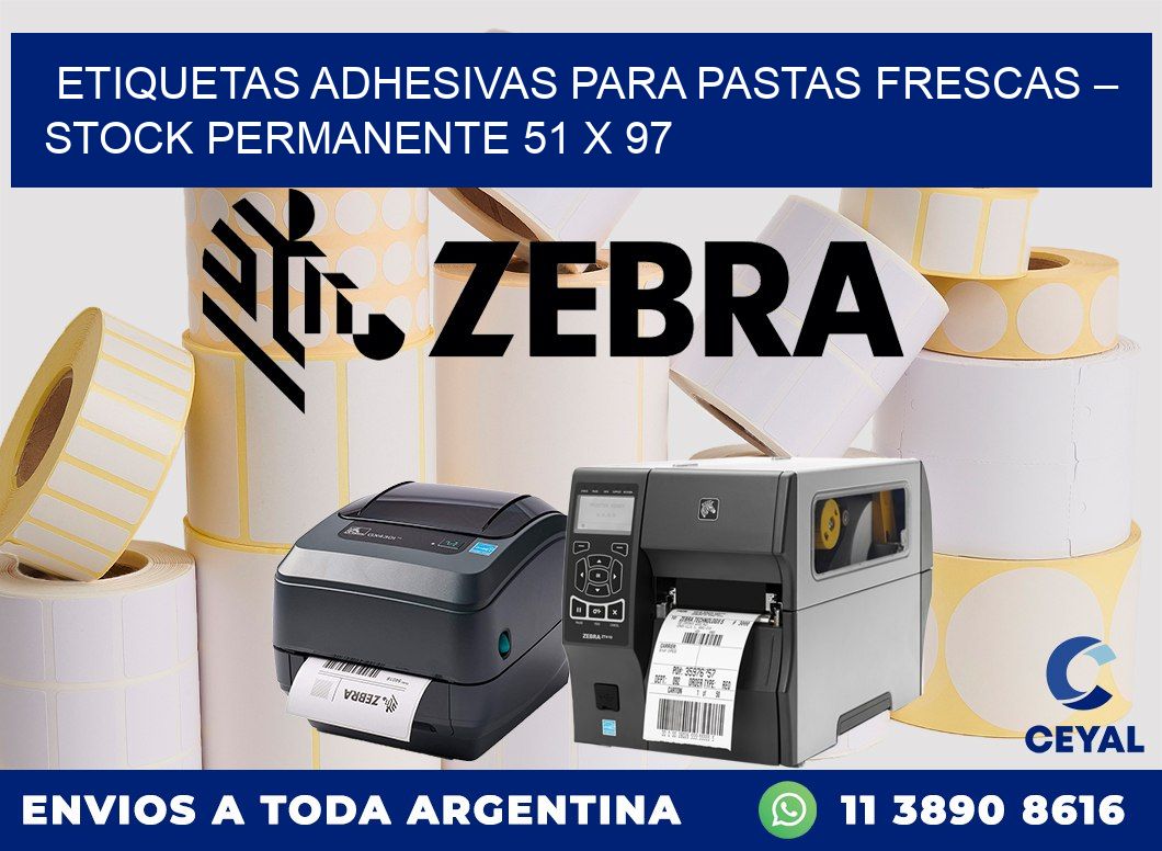 Etiquetas adhesivas para pastas frescas – Stock permanente 51 x 97
