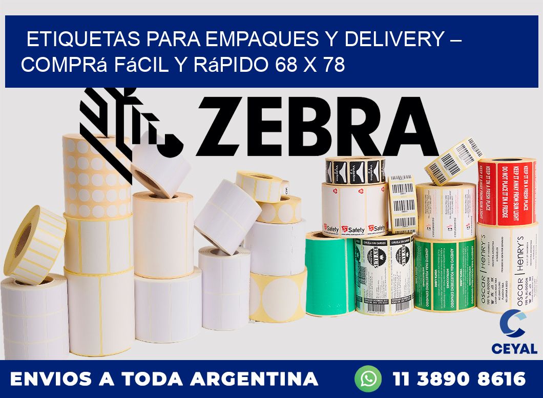 Etiquetas para Empaques y Delivery – Comprá Fácil y Rápido 68 x 78