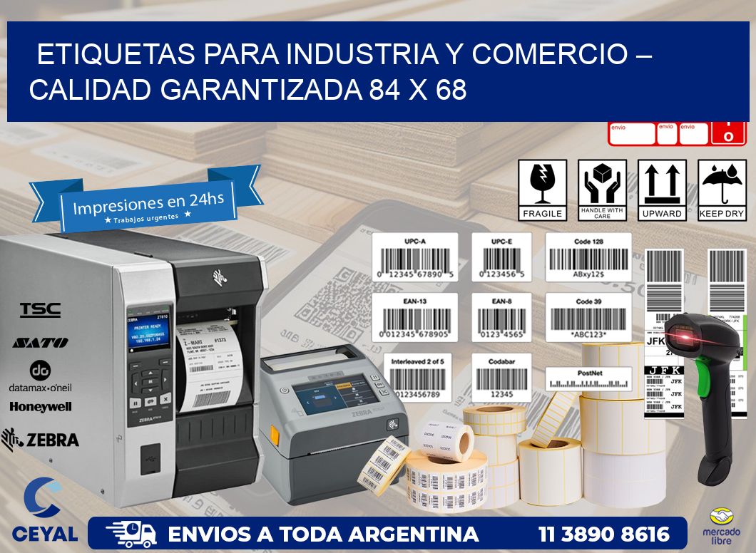 Etiquetas para Industria y Comercio – Calidad Garantizada 84 x 68