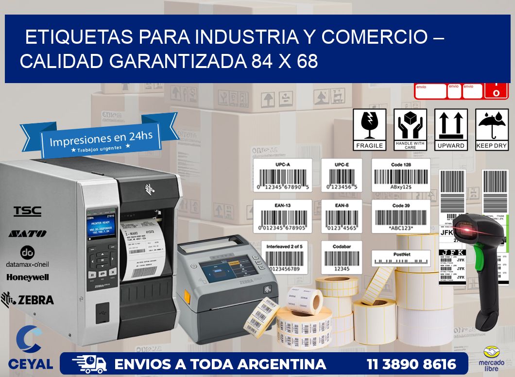 Etiquetas para Industria y Comercio – Calidad Garantizada 84 x 68