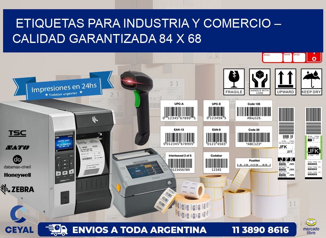 Etiquetas para Industria y Comercio – Calidad Garantizada 84 x 68