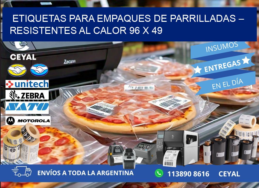 Etiquetas para empaques de parrilladas – Resistentes al calor 96 x 49