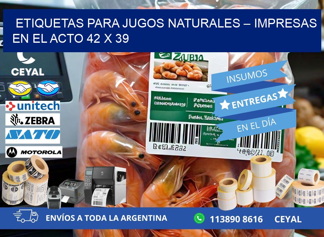 Etiquetas para jugos naturales – Impresas en el acto 42 x 39