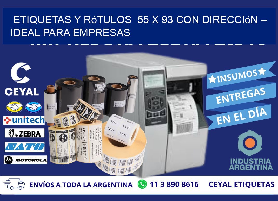 Etiquetas y Rótulos  55 x 93 con Dirección – Ideal para Empresas