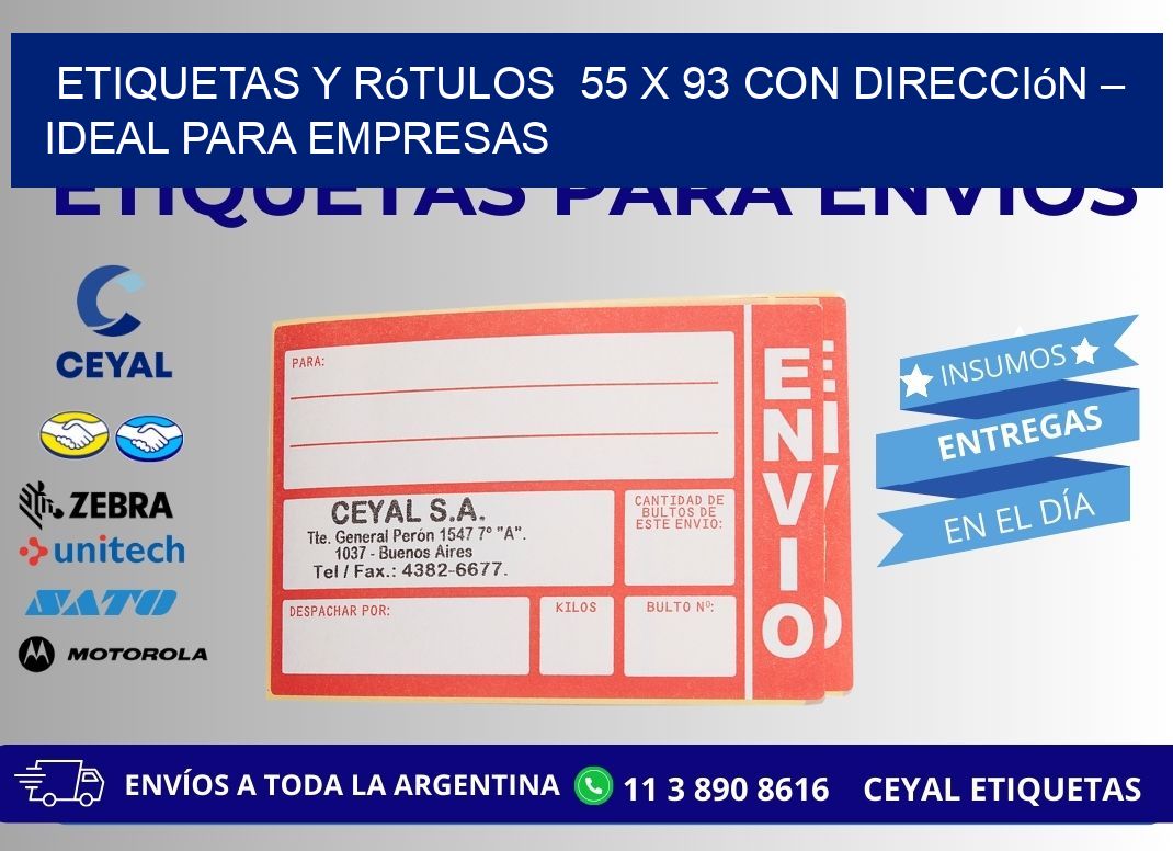 Etiquetas y Rótulos  55 x 93 con Dirección – Ideal para Empresas