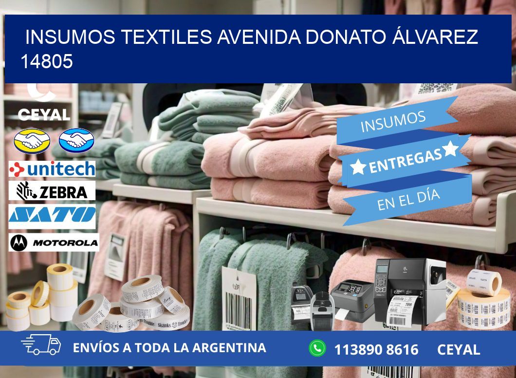 INSUMOS TEXTILES AVENIDA DONATO ÁLVAREZ 14805