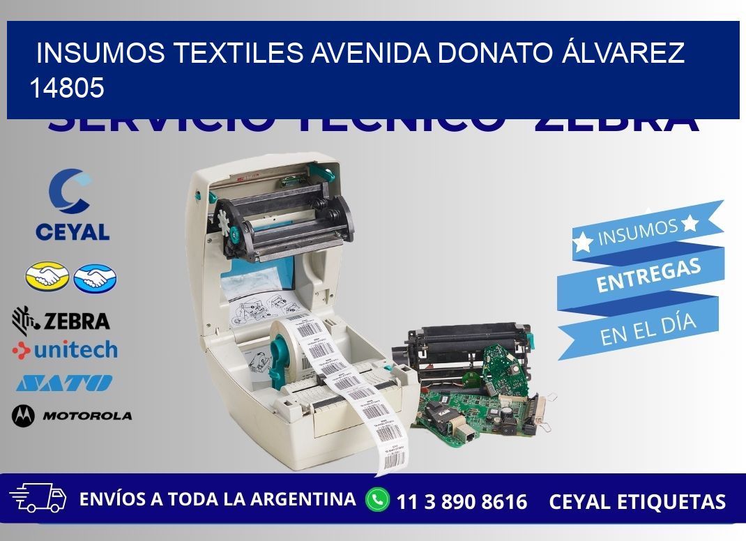 INSUMOS TEXTILES AVENIDA DONATO ÁLVAREZ 14805