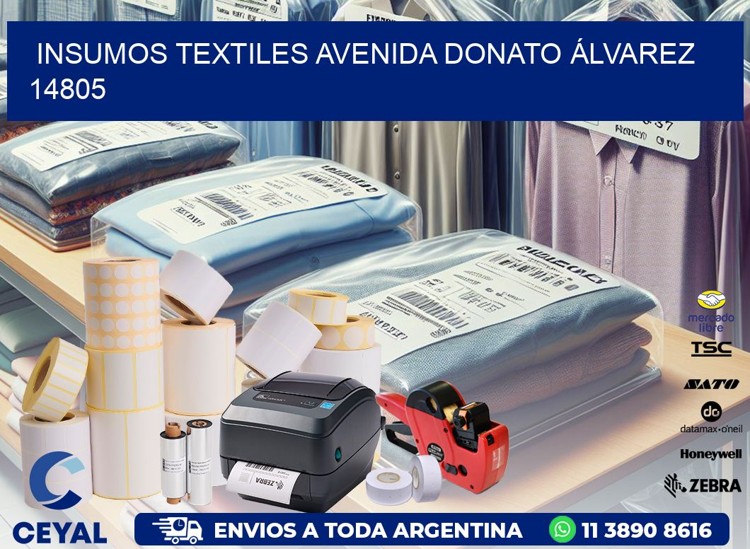 INSUMOS TEXTILES AVENIDA DONATO ÁLVAREZ 14805