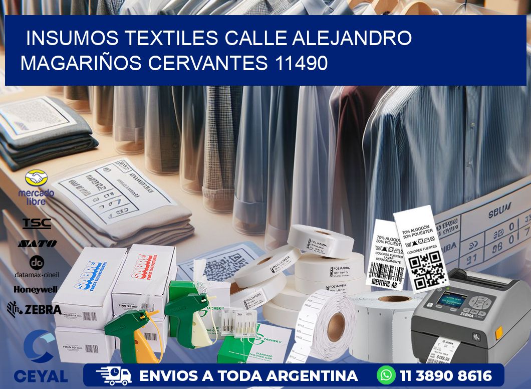 INSUMOS TEXTILES CALLE ALEJANDRO MAGARIÑOS CERVANTES 11490