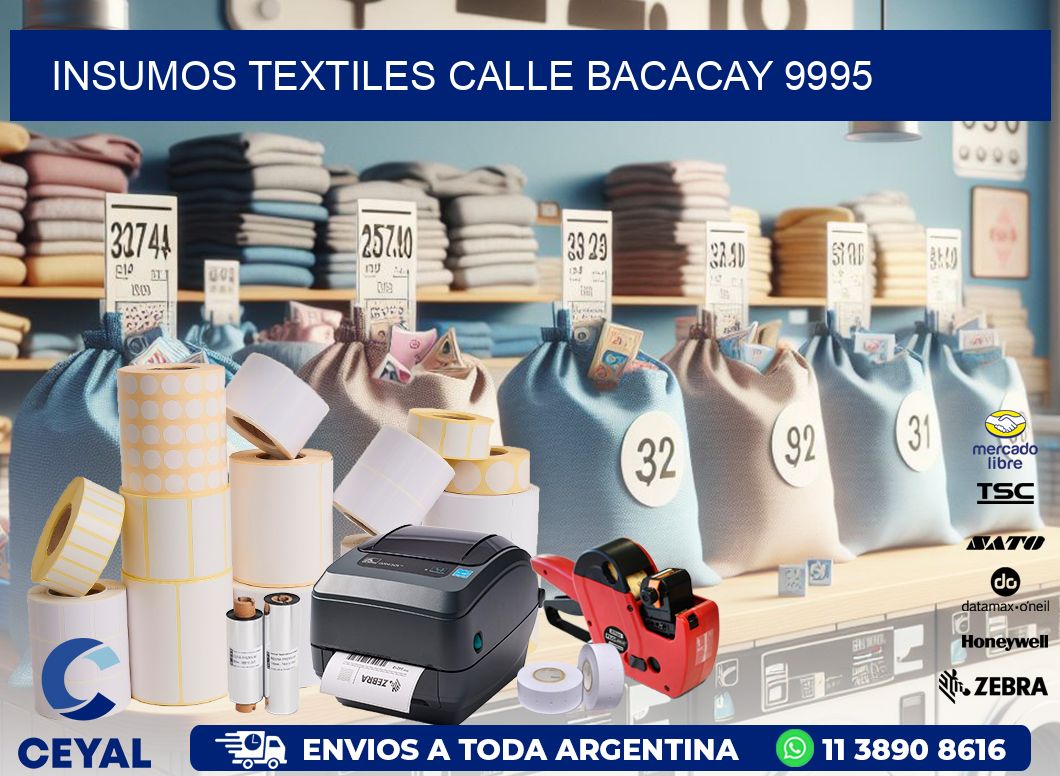 INSUMOS TEXTILES CALLE BACACAY 9995