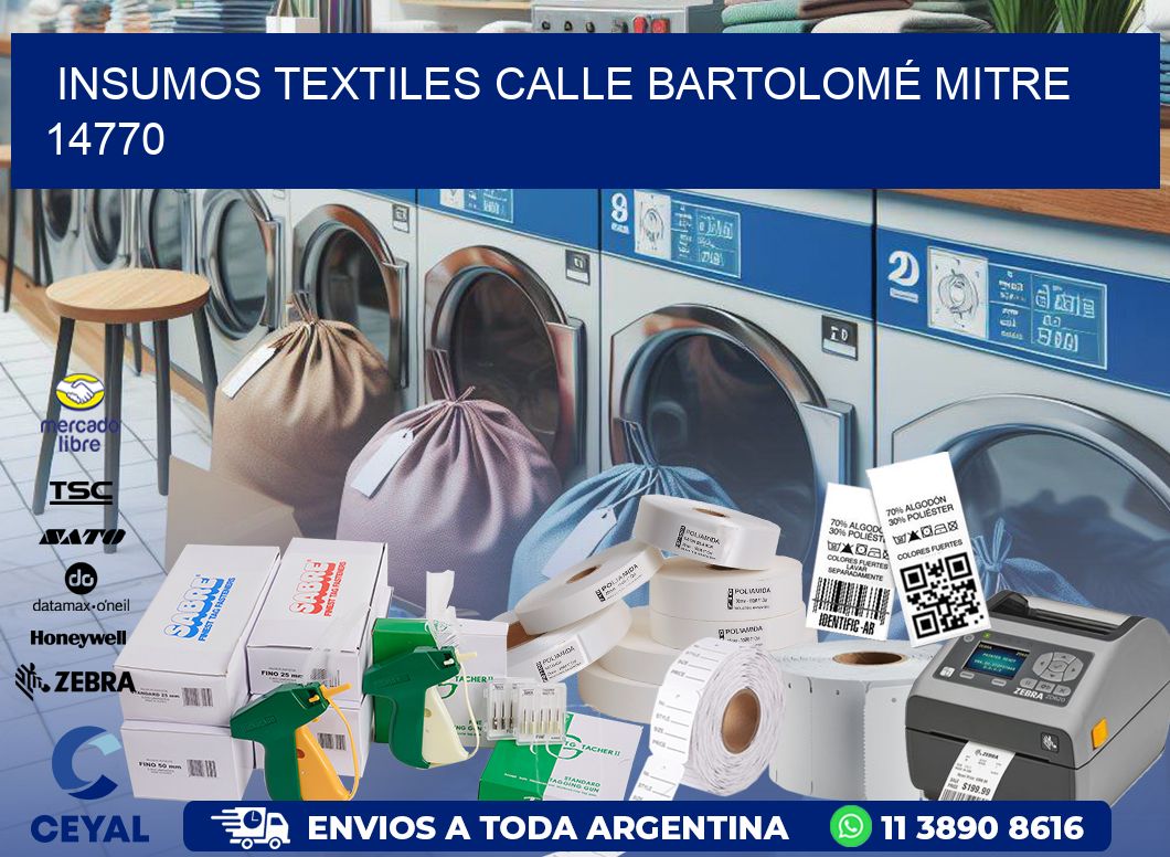 INSUMOS TEXTILES CALLE BARTOLOMÉ MITRE 14770