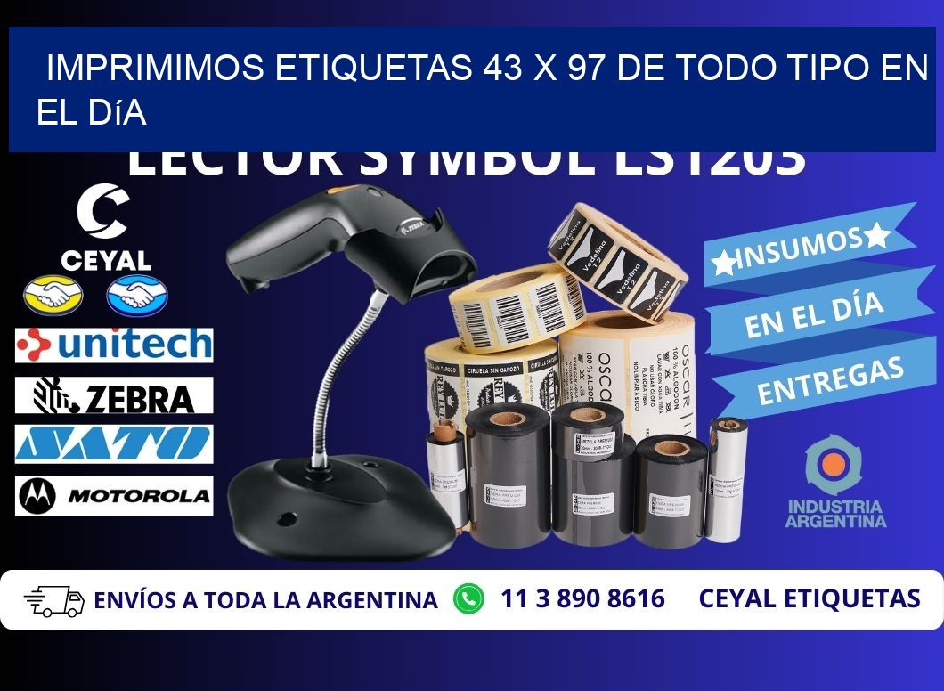 Imprimimos Etiquetas 43 x 97 de Todo Tipo en el Día