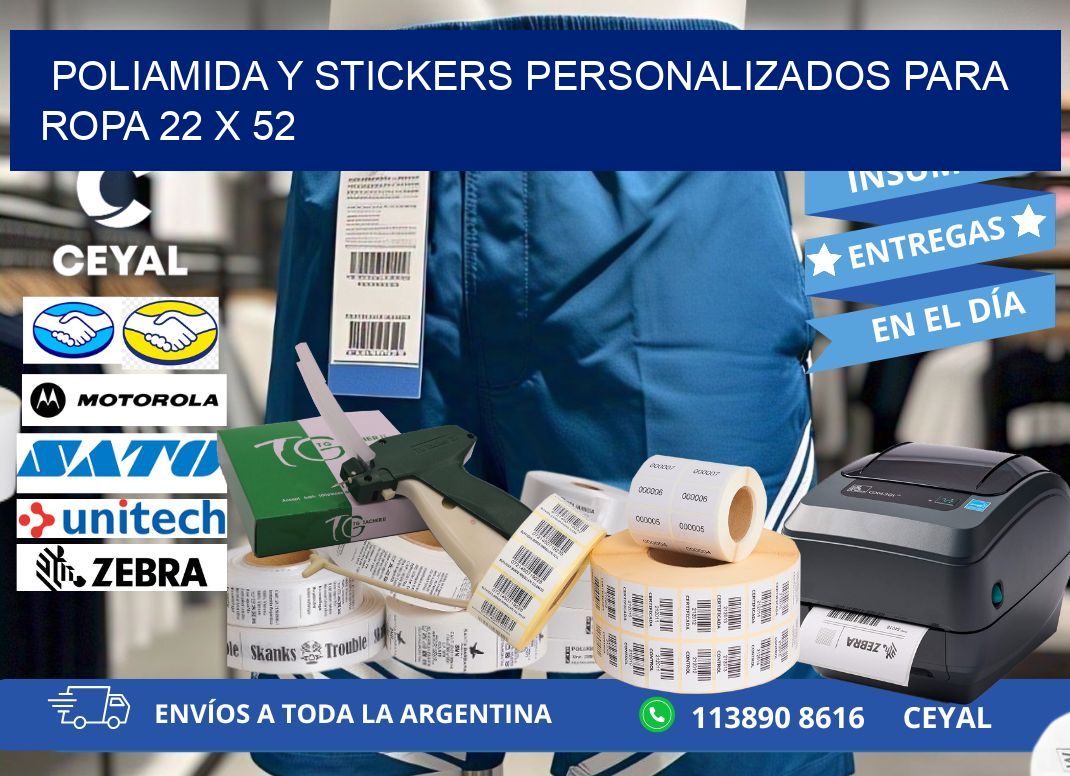 POLIAMIDA Y STICKERS PERSONALIZADOS PARA ROPA 22 x 52