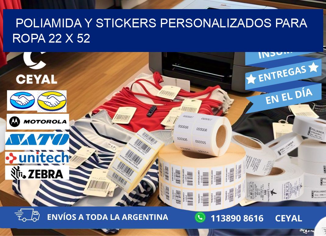 POLIAMIDA Y STICKERS PERSONALIZADOS PARA ROPA 22 x 52