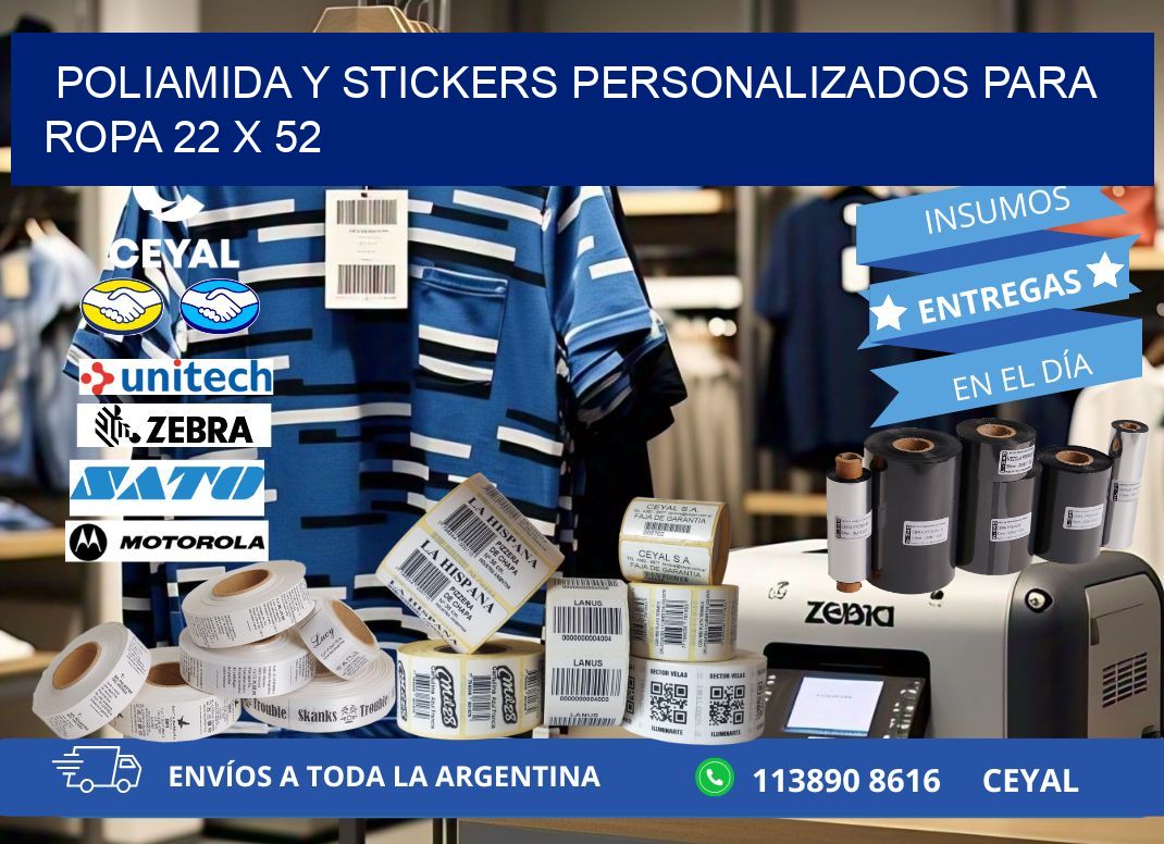 POLIAMIDA Y STICKERS PERSONALIZADOS PARA ROPA 22 x 52