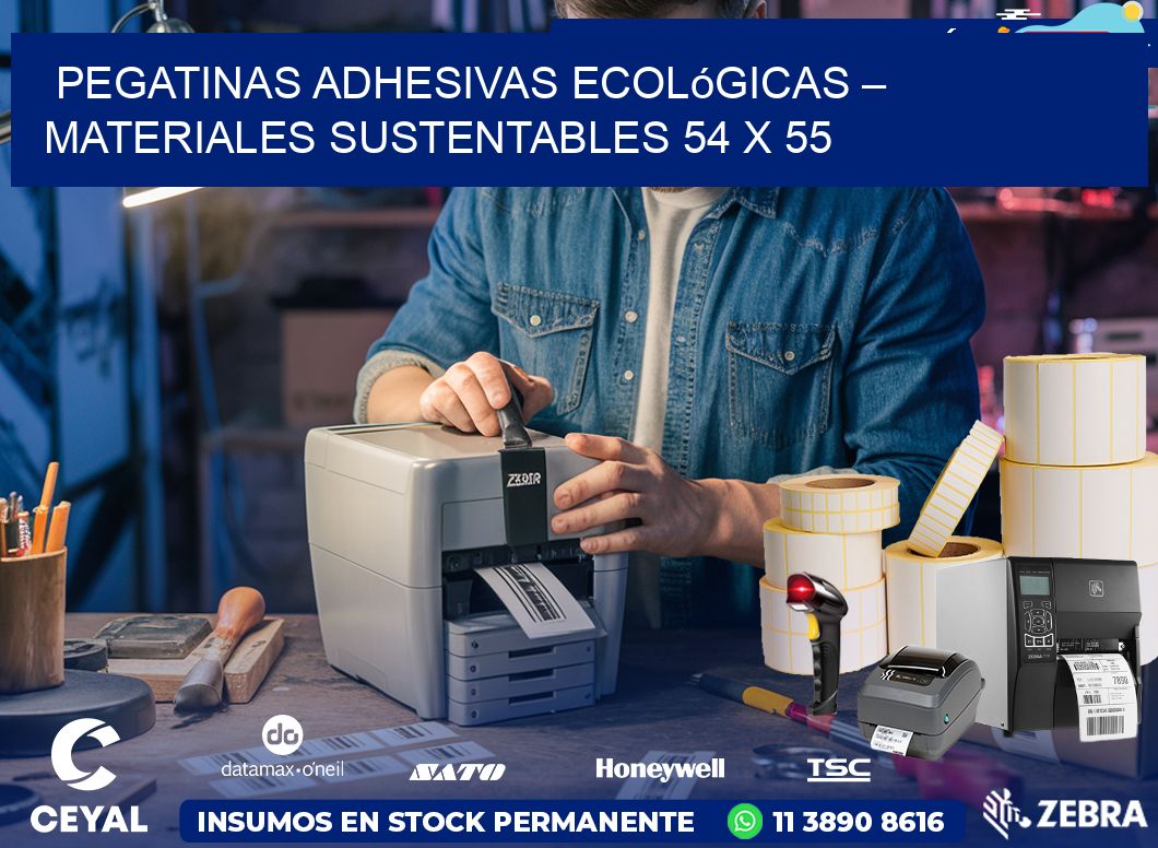 Pegatinas Adhesivas Ecológicas – Materiales Sustentables 54 x 55