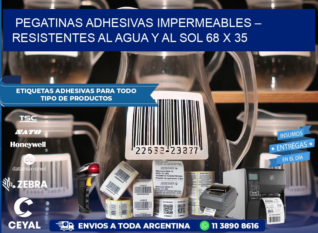 Pegatinas Adhesivas Impermeables – Resistentes al Agua y al Sol 68 x 35