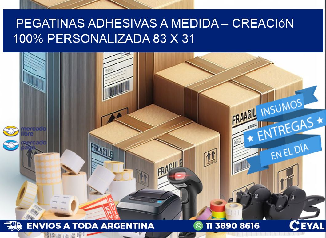 Pegatinas Adhesivas a Medida – Creación 100% Personalizada 83 x 31