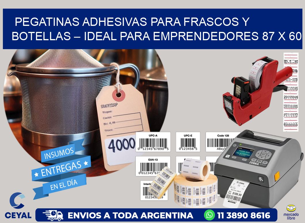 Pegatinas Adhesivas para Frascos y Botellas – Ideal para Emprendedores 87 x 60