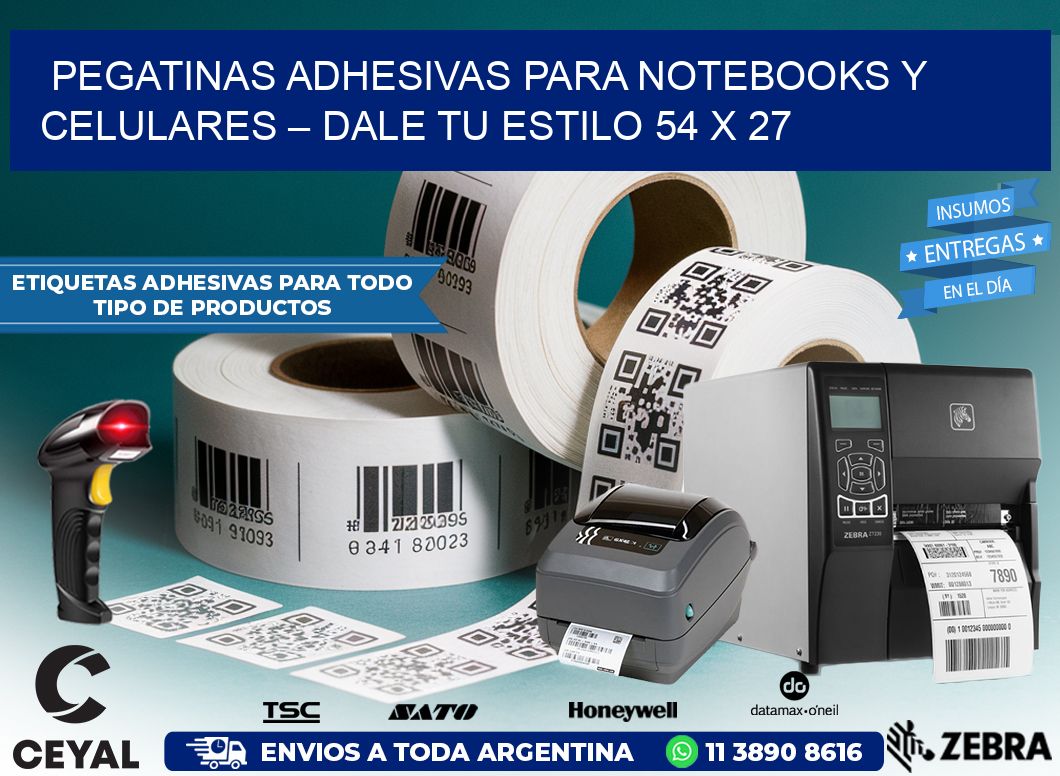 Pegatinas Adhesivas para Notebooks y Celulares – Dale Tu Estilo 54 x 27