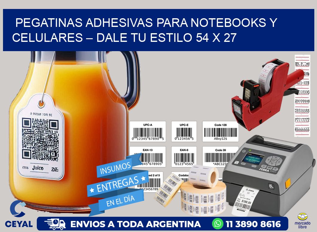 Pegatinas Adhesivas para Notebooks y Celulares – Dale Tu Estilo 54 x 27